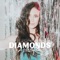 Diamonds (Acoustic) - Kelleigh Bannen lyrics