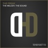 The Melody, The Sound - Single