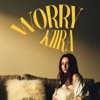 Worry - Single