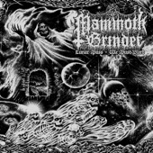 Mammoth Grinder - We Must Bleed