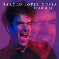 Harold López-Nussa - Te Lo Dije artwork