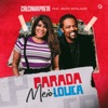 Parada Meio Louca (feat. Grupo Revelação) - Single