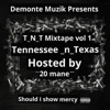 TnT Mixtape, Vol. 1: Should I Show Mercy (Remastered)