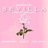 Sevilla (feat. AxelJonas, Alan D, IYB Midnight & Mingaling) artwork