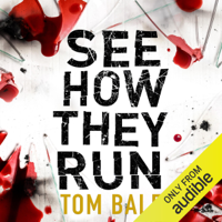 Tom Bale - See How They Run (Unabridged) artwork