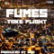 Take Flight - Fumes the Threat lyrics