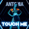 Touch Me - Single