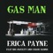 GAS MAN (feat. BIG Qweezy & Chase Banns) - Erica Payne lyrics