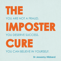 Dr Jessamy Hibberd - The Imposter Cure artwork