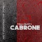 Cabrone - Taky Akoty lyrics