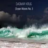 Ocean Waves NO. 3 - Single album lyrics, reviews, download