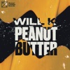 Will K, Marcus Santoro & Daniel Gregorio - Peanut Butter