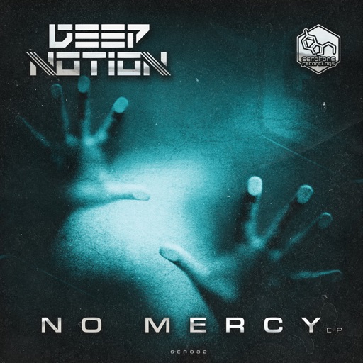 No Mercy - EP by Deep Notion