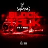 Block Talk (feat. P Wise) - Single