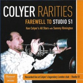 Colyer Rarities - Farewell to Studio 51 (feat. Sammy Rimington) artwork