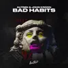 Stream & download Bad Habits - Single