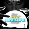 Insecure - Single