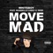 Move Mad (feat. Zeek & Mandella Linkz) - Whiteboy lyrics