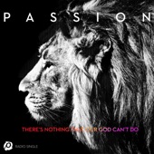 There’s Nothing That Our God Can’t Do (feat. Kristian Stanfill) [Radio Version] artwork