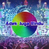 Adek Juga Rindu artwork