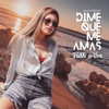 Dime Que Me Amas (Versión Salsa) - Single, 2019