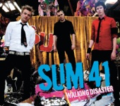 Sum 41 - Walking Disaster