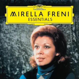 Freni: Essentials by Mirella Freni album reviews, ratings, credits