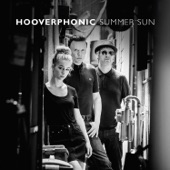 Hooverphonic - Summer Sun