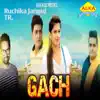 Gach - Single album lyrics, reviews, download