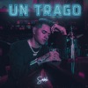 Un Trago - Single