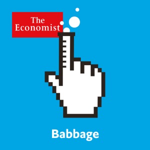 Babbage from Economist Radio