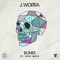 Bones (feat. Ushi Qute) - J. Worra lyrics