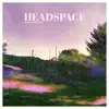 Headspace album lyrics, reviews, download