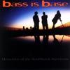 Bass Is Base featuring Syndicate 305 - I Cry