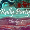 Rally Party - Single