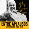 Arturo "Zambo" Cavero: Entre Aplausos, 10º Aniversario en Vivo (2009 / 2019)