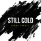 Still Cold artwork