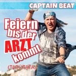 Feiern bis der Arzt kommt (Tatütata)