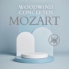 Mozart: Woodwind Concertos