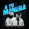 A Tu Manera - Single