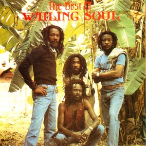 Wailing Souls - The Best Of The Wailing Souls - Zortam Music