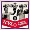 West Coast vs. Wessex, 2020