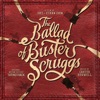 The Ballad of Buster Scruggs (Original Motion Picture Soundtrack) artwork