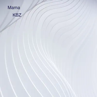 Mama - Single - Kbz