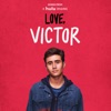 Songs from "Love, Victor" (Original Soundtrack) - Single