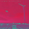 Communication - Single