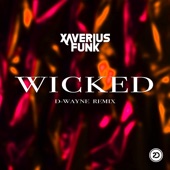 Wicked (feat. Sam Alaish) [D - Wayne Remix] artwork