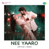 Nee Yaaro (Lofi Flip) - Single