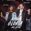 A Tua Glória Me Atrai (feat. Nivea Soares) - Single