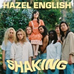 Hazel English - Shaking